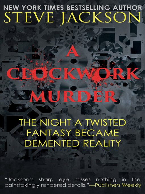 Title details for A Clockwork Murder by Steve  Jackson - Available